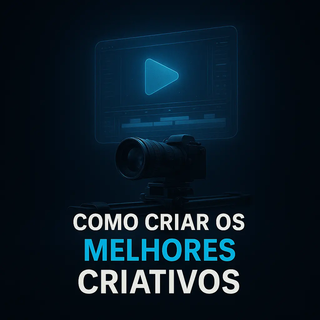 Como criar os melhores criativos